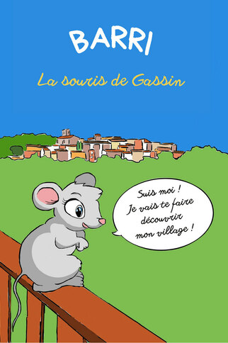 Barri la souris de Gassin